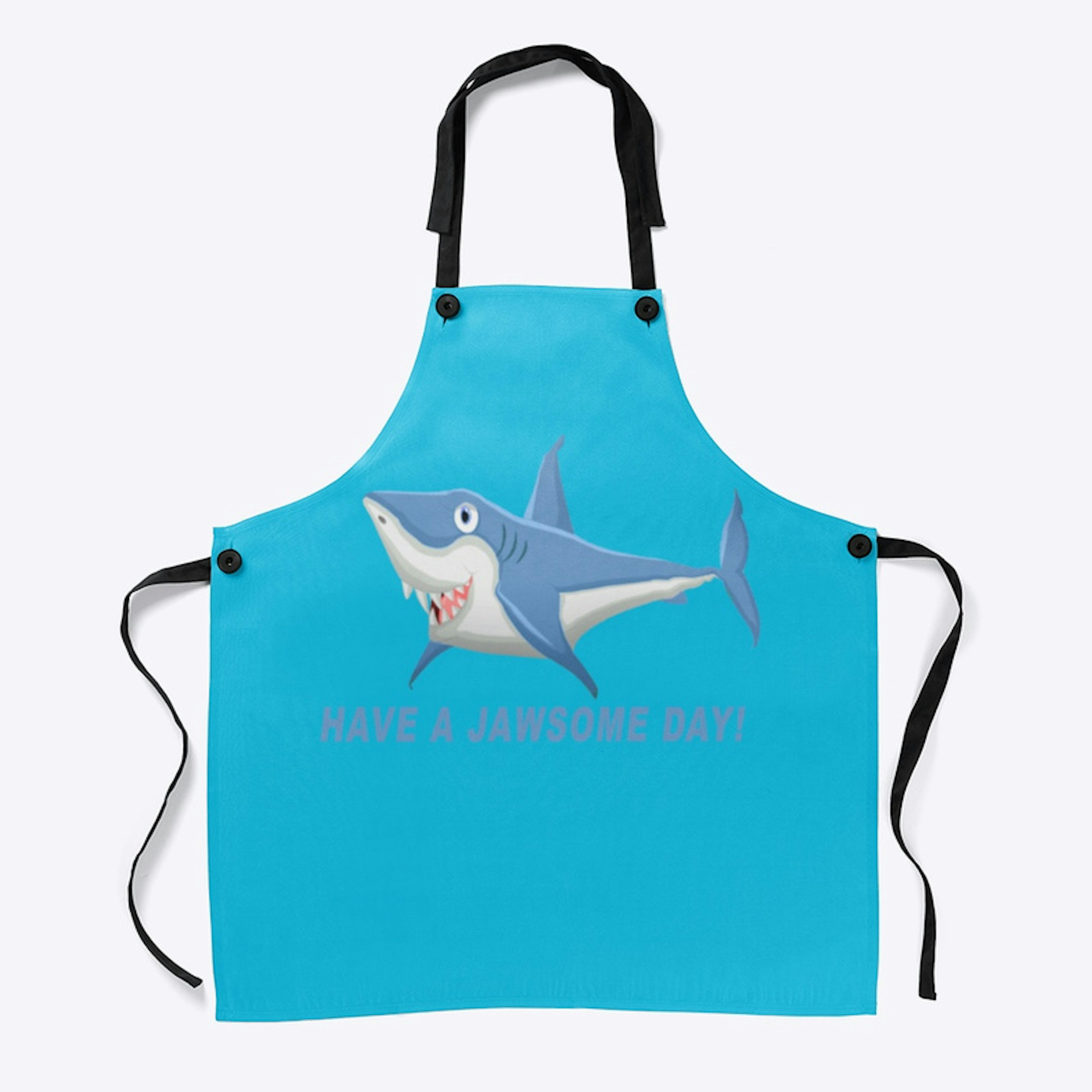 Apron Have a Jawsome Day