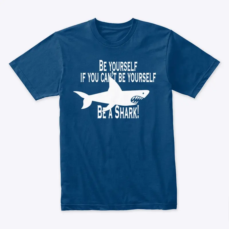 Be a shark 